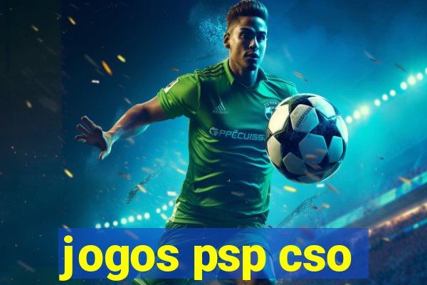 jogos psp cso